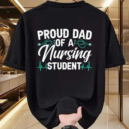 Gift for Dad Shirt, Funny Dad Unisex T-Shirt/Hoodie/Sweatshirt HLT00 – Proud Dad Of A Nursing Student Fathers Day Fatherhood T-Shirt