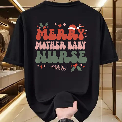 Funny Nurse Shirt, Nurse Unisex T-Shirt/Hoodie/Sweatshirt HLT00 - Merry Mother Baby Nurse Christmas Postpartum Nurse Xmas T-Shirt