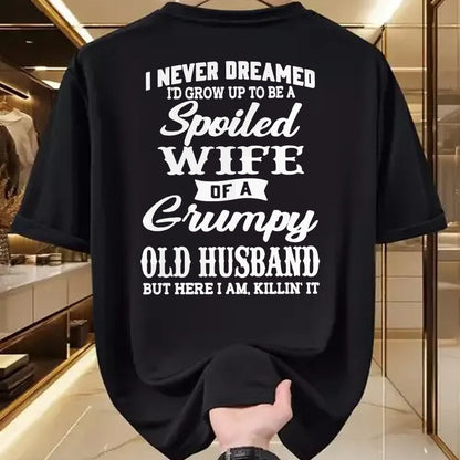 Best Wife Shirt, Wife and Husband Unisex T-Shirt/Hoodie/Sweatshirt HLT00 - Gift for wife T shirt, spoiled wife   I Never Dreamed I'd Grow Up To Be A Spoiled Wife Long Sleeve T (2)