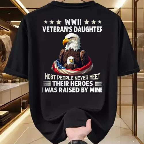 Proud Veteran Shirt, Funny Veteran UnisexT-Shirt/Hoodie/Sweatshirt HLT00 - Eagle WWII Veteran_s Daughter Most People Never Meet T-Shirt, Men, Black, 3X-Large