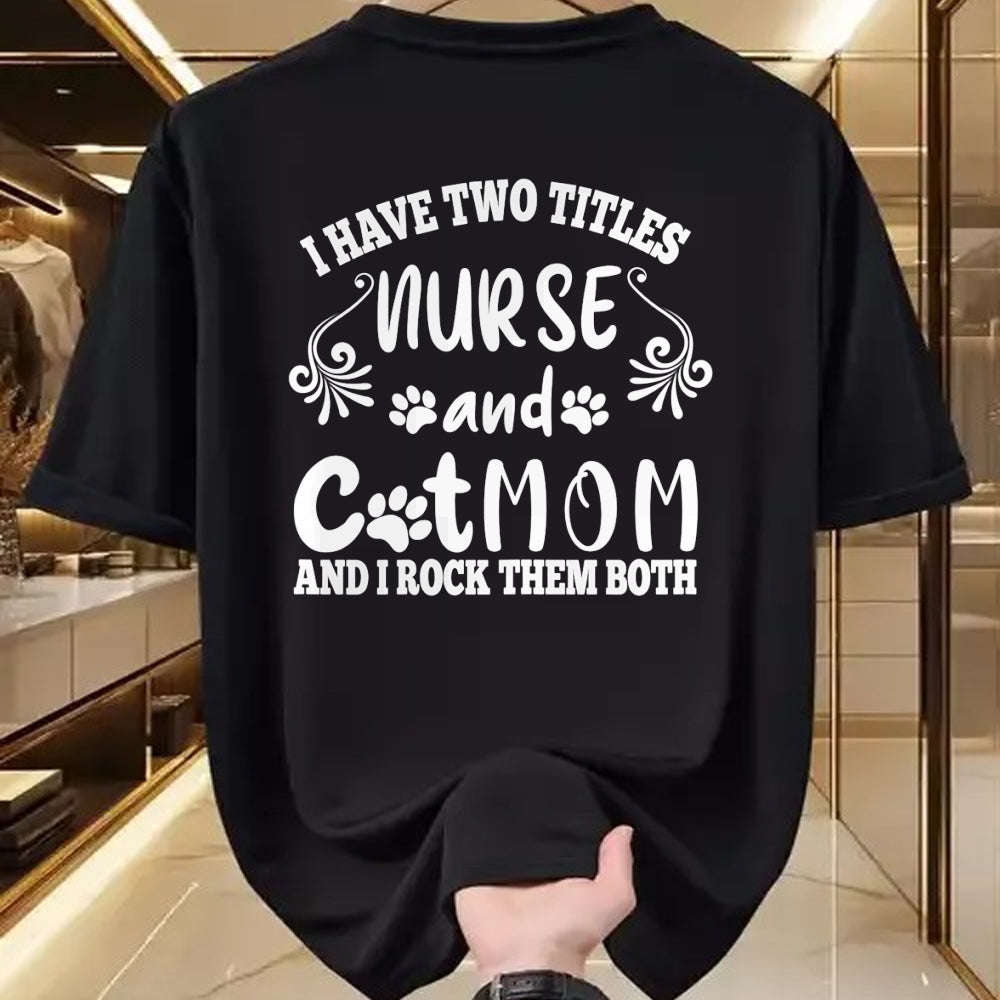 Funny Nurse Shirt, Nurse Unisex T-Shirt/Hoodie/Sweatshirt HLT00 - Womens Cat Lover Funny Cat Mom And Nurse Nursing School Nurses Day T-Shirt