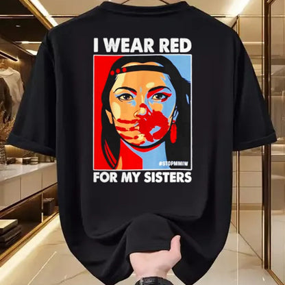 Native American T-Shirts, Vintage Native American Unisex T-Shirt/Hoodie/Sweatshirt HLT00 - I Wear Red For My,Sister Native American Stop MMIW