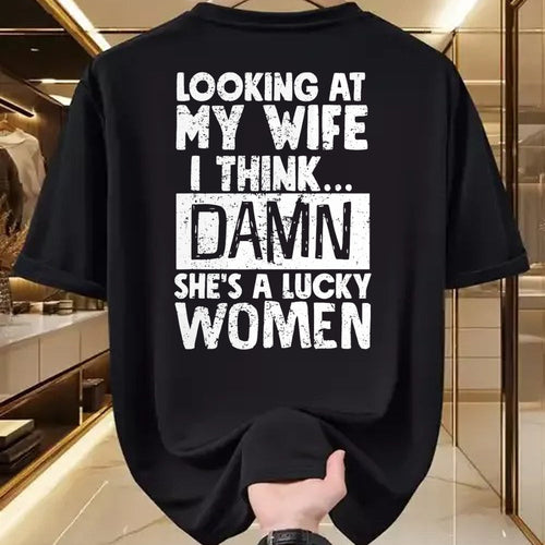 Best Wife Shirt, Wife and Husband Unisex T-Shirt/Hoodie/Sweatshirt HLT00 - Gift for wife T shirt, lucky wife   Looking At My Wife I Think Damn She Is A Lucky Woman Married T-S (1)