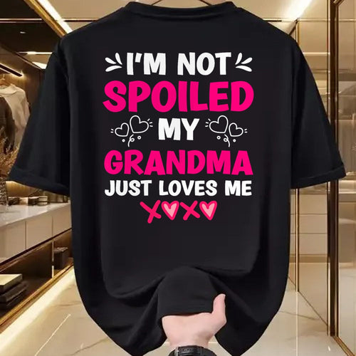 Best Wife Shirt, Wife and Husband Unisex T-Shirt/Hoodie/Sweatshirt HLT00 - I'm Not Spoiled My Grandma Just Loves Me Granddaughter Girls T-Shirt