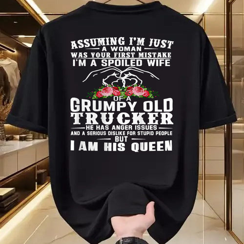 Best Wife Shirt, Wife and Husband Unisex T-Shirt/Hoodie/Sweatshirt HLT00 - Gift for wife T shirt, spoiled wife   I'm A Spoiled Wife Of A Grumpy Old Trucker (on back) T-Shirt (1)