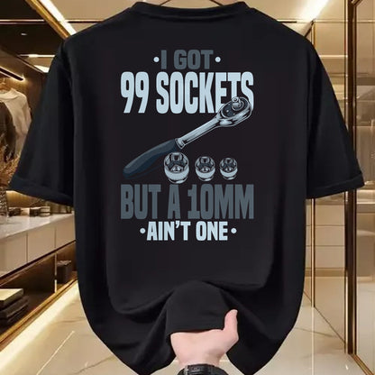 Best Mechanic Life Shirt, Funny Mechanic UnisexT-Shirt/Hoodie/Sweatshirt HLT00 - Funny Mechanic Tshirts I Got 99 Sockets But A 10mm Ain't One T-Shirt