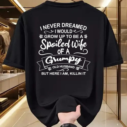 Best Wife Shirt, Wife and Husband Unisex T-Shirt/Hoodie/Sweatshirt HLT00 - Gift for wife T shirt, spoiled wife   Funny Spoiled Wife Of Grumpy Old Husband Sweatshirt