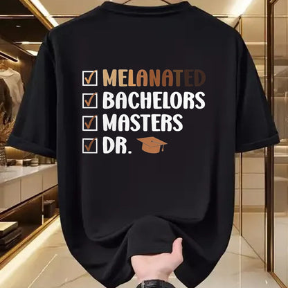 Best Doctor Shirt, Funny Doctor UnisexT-Shirt/Hoodie/Sweatshirt HLT00 - MELANATED Bachelors Masters DR. Doctor Graduation T-Shirt, Men, Black, 3X-Large
