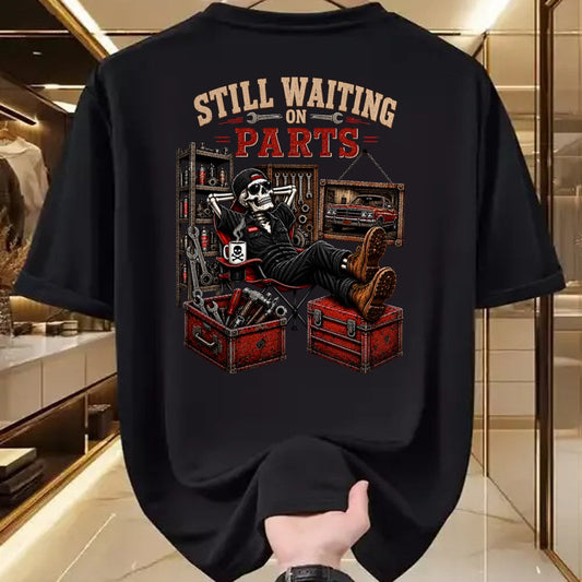 Best Mechanic Life Shirt, Funny Mechanic UnisexT-Shirt/Hoodie/Sweatshirt HLT00 - Funny Waiting On Parts Skeleton Auto Repair Life Mechanic T-Shirt