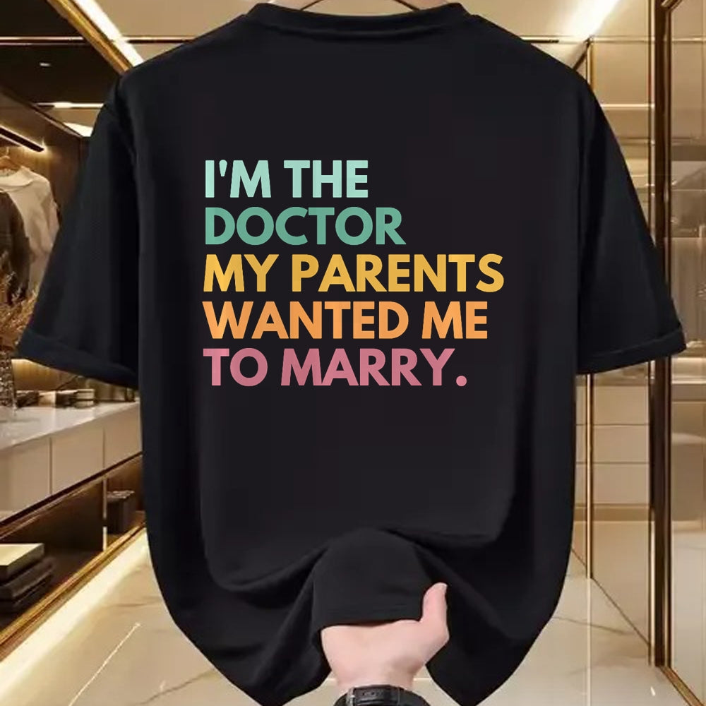 Best Doctor Shirt, Funny Doctor UnisexT-Shirt/Hoodie/Sweatshirt HLT00 - I'm The Doctor My Parents Wanted Me To Marry Premium Tri-blend T-Shirt