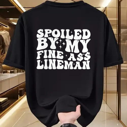 Best Wife Shirt, Wife and Husband Unisex T-Shirt/Hoodie/Sweatshirt HLT00 - Gift for wife T shirt, spoiled wife   Spoiled By My Fine Ass Lineman Funny Art For Lineman Wife Swea