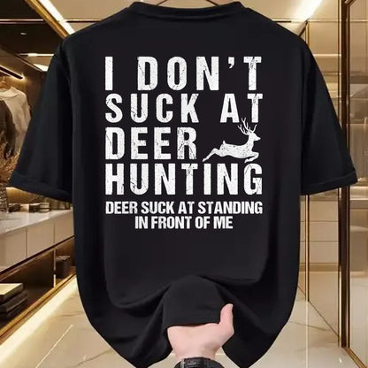 Funny Hunting Shirt, Gift For Hunting Lover Unisex T-Shirt/Hoodie/Sweatshirt HLT00 - Funny Hunter I Dont Suck At Deer Hunting T-Shirt