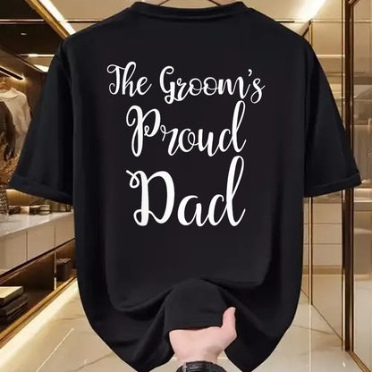 Gift for Dad Shirt, Funny Dad Unisex T-Shirt/Hoodie/Sweatshirt HLT00 – The Grooms Proud Dad - Father Of The Groom TShirt