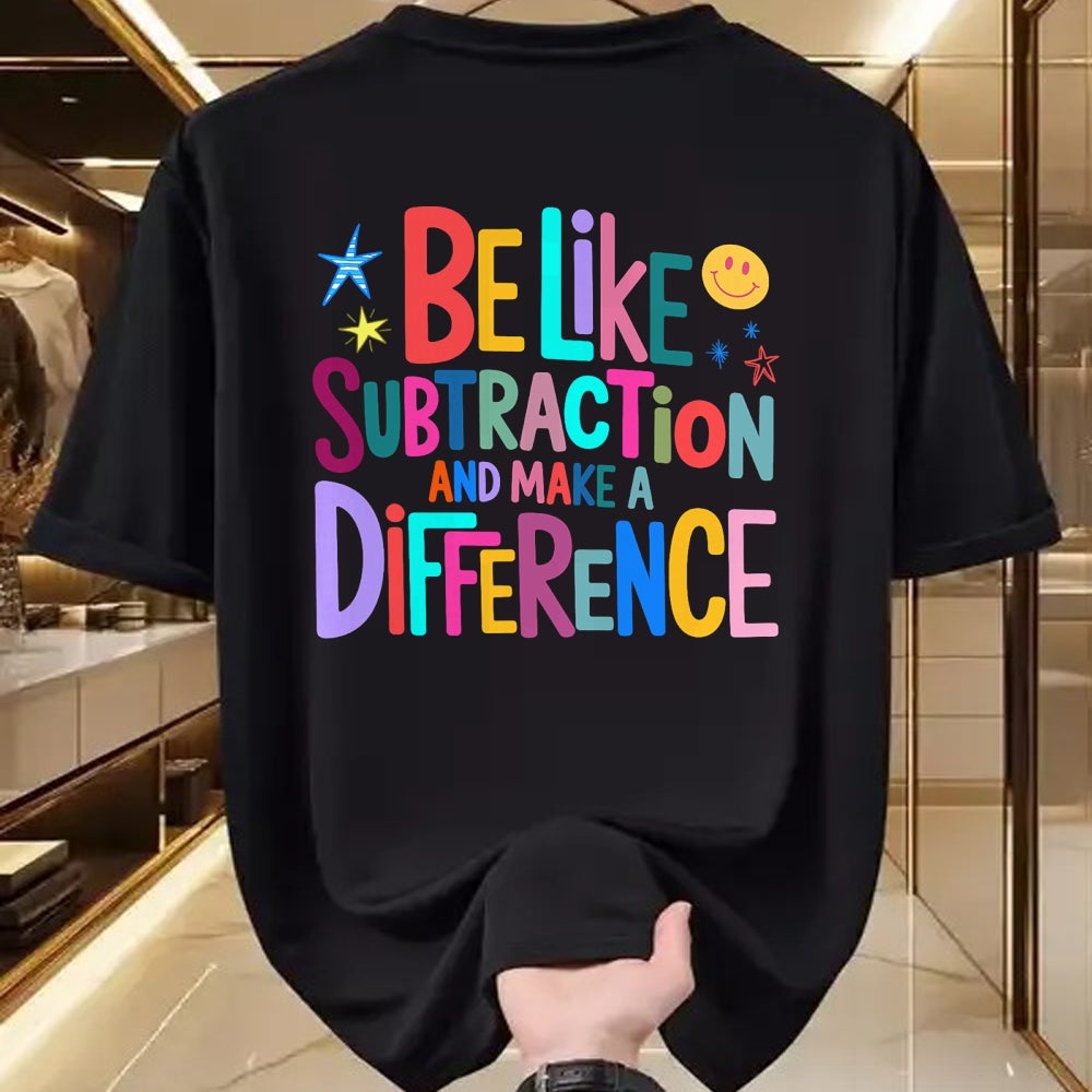 Best Teacher Shirt, Funny Teacher UnisexT-Shirt/Hoodie/Sweatshirt HLT00 - Be Like Subtraction and Make A Difference Funny Math Teacher T-Shirt