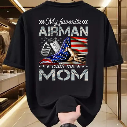 Gift for Mom Shirt, Funny Mom Unisex T-Shirt/Hoodie/Sweatshirt HLT00 - My Favorite Airman Calls Me Mom Proud US Air Force Mom T-Shirt