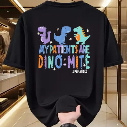 Funny Nurse Shirt, Nurse Unisex T-Shirt/Hoodie/Sweatshirt HLT00 -Funny Pediatric Nurse Life My Patient Are Dinomite Nurse Day T-Shirt