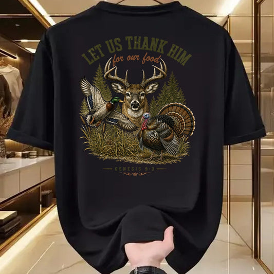 Funny Hunting Shirt, Gift For Hunting Lover Unisex T-Shirt/Hoodie/Sweatshirt HLT00 - Let Us Thank Him for Our Food Christian Turkey Deer Duck T-Shirt