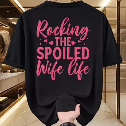 Best Wife Shirt, Wife and Husband Unisex T-Shirt/Hoodie/Sweatshirt HLT00 - Gift for wife T shirt, spoiled wife   Funny Spoiled Wife Art For Women Girls Husband Spoiled Wife Pr (6)