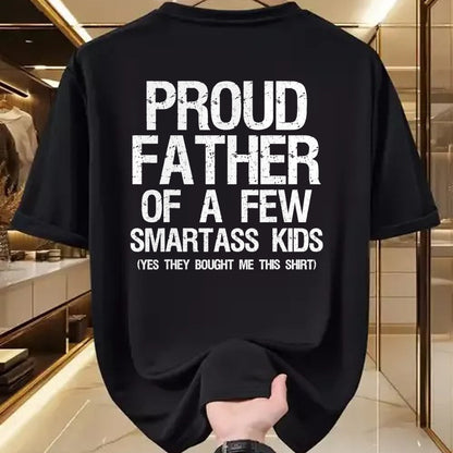 Gift for Dad Shirt, Funny Dad Unisex T-Shirt/Hoodie/Sweatshirt HLT00 – Proud Father Of A Few Smartass Kids Funny Father_s Day Shirt T-Shirt