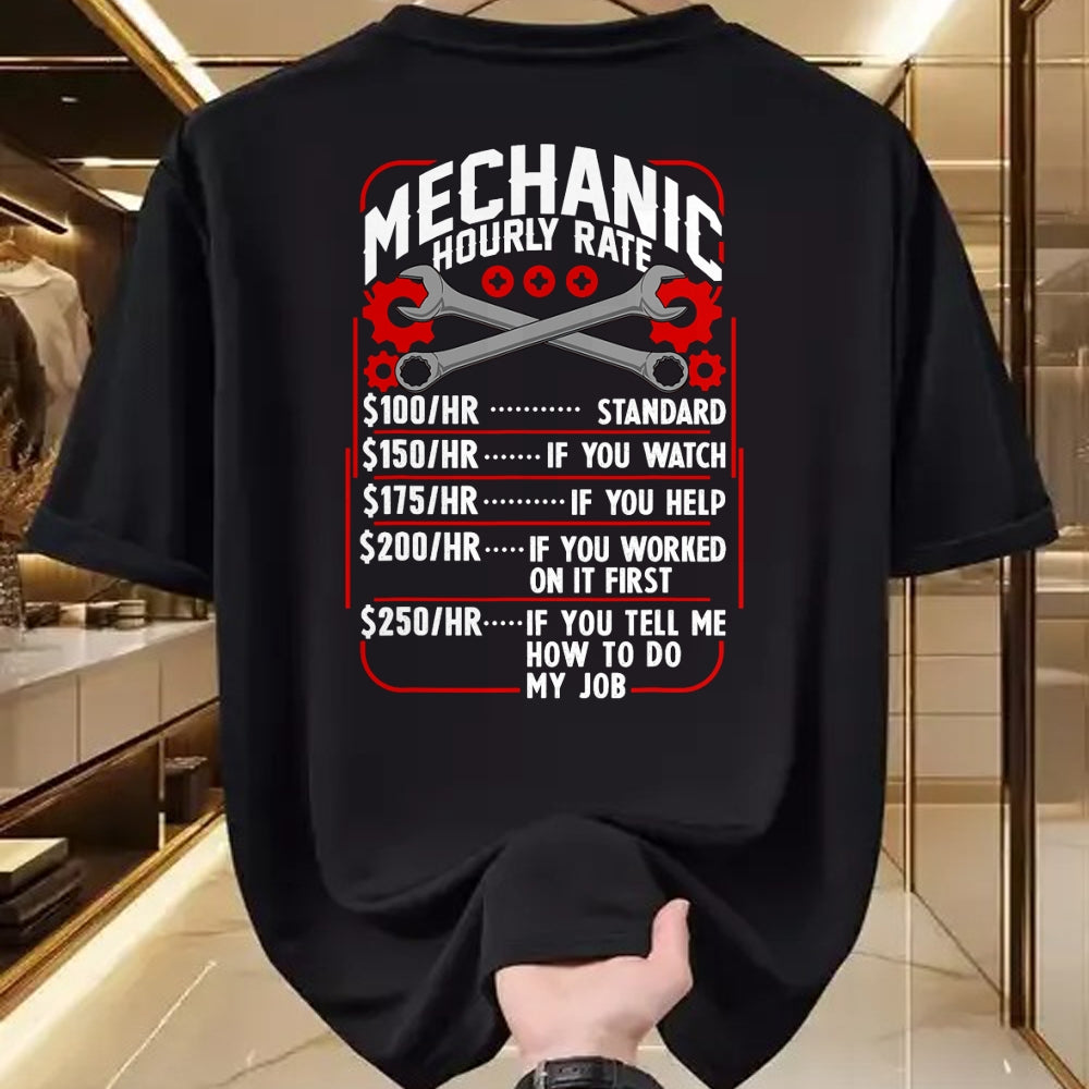Best Mechanic Life Shirt, Funny Mechanic UnisexT-Shirt/Hoodie/Sweatshirt HLT00 - Mechanic Hourly Rate Car Auto Repairman Labor Rates T-Shirt