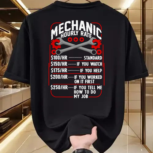 Best Mechanic Life Shirt, Funny Mechanic UnisexT-Shirt/Hoodie/Sweatshirt HLT00 - Mechanic Hourly Rate Car Auto Repairman Labor Rates T-Shirt