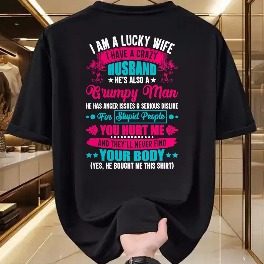 Best Wife Shirt, Wife and Husband Unisex T-Shirt/Hoodie/Sweatshirt HLT00 - Gift for wife T shirt, lucky wife   I Am A Lucky Wife, I Have A Crazy Husband T-Shirt (1)