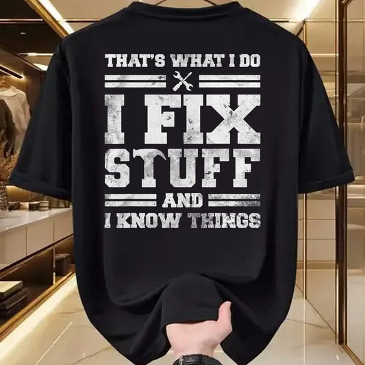 Best Mechanic Life Shirt, Funny Mechanic UnisexT-Shirt/Hoodie/Sweatshirt HLT00 - That's What I Do I Fix Stuff And I Know Things Funny Saying Short Sleeve T-Shirt
