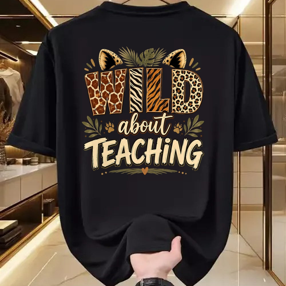 Best Teacher Shirt, Funny Teacher UnisexT-Shirt/Hoodie/Sweatshirt HLT00 - Wild About Teaching Leopard Safari Animal Print Teacher Fun T-Shirt