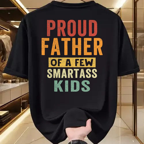 Gift for Dad Shirt, Funny Dad Unisex T-Shirt/Hoodie/Sweatshirt HLT00 – Proud Father Of A Few Smartass Kids proud dad Father_s Day T-Shirt