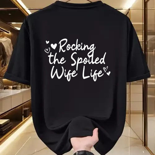 Best Wife Shirt, Wife and Husband Unisex T-Shirt/Hoodie/Sweatshirt HLT00 - Gift for wife T shirt, spoiled wife   Fiancee Rocking The Spoiled Wife Life Spoiled Wife Pullover Ho
