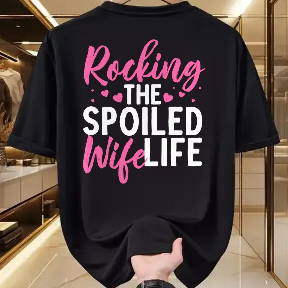 Best Wife Shirt, Wife and Husband Unisex T-Shirt/Hoodie/Sweatshirt HLT00 - Gift for wife T shirt, spoiled wife   Funny Spoiled Wife Art For Women Husband Spoiled Wife Life Pul