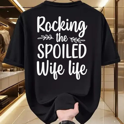 Best Wife Shirt, Wife and Husband Unisex T-Shirt/Hoodie/Sweatshirt HLT00 - Gift for wife T shirt, spoiled wife   Funny Spoiled Wife Art For Women Girls Husband Spoiled Wife Pu (1)