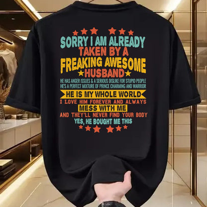 Best Wife Shirt, Wife and Husband Unisex T-Shirt/Hoodie/Sweatshirt HLT00 - Sorry i am Already Taken By a Freaking Awesome Husband Xmas T-Shirt (2)