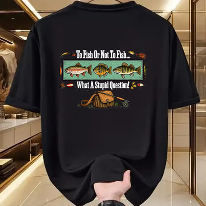 Funny Fishing Shirt, Gift For Fishing Lover Unisex T-Shirt/Hoodie/Sweatshirt HLT00 - to Fish Or Not to Fish What A Stupid Question Angler Retro T-Shirt