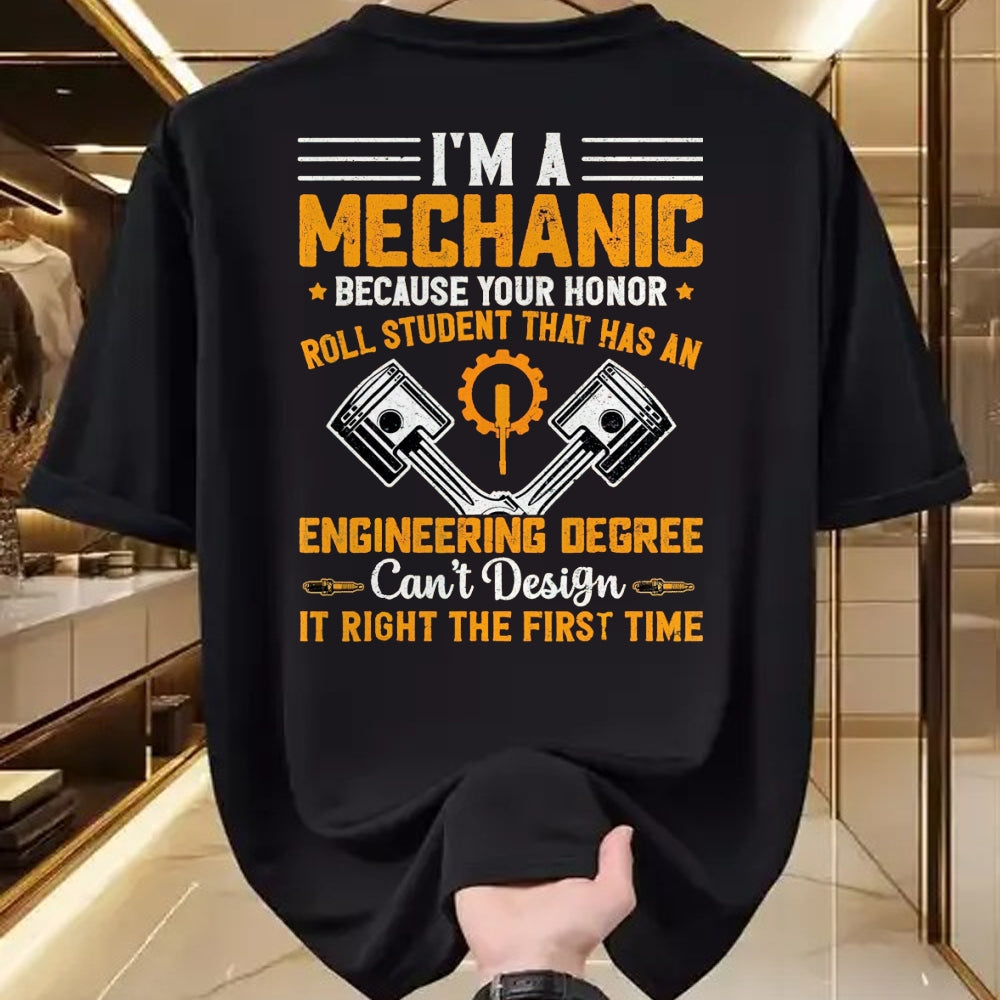 Best Mechanic Life Shirt, Funny Mechanic UnisexT-Shirt/Hoodie/Sweatshirt HLT00 - I'm A Mechanic Because Your Honor Roll Student that Mechanic T-Shirt, Men, Black, 3X-Large
