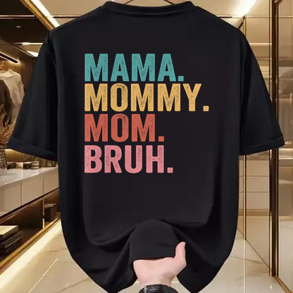 Gift for Mom Shirt, Funny Mom Unisex T-Shirt/Hoodie/Sweatshirt HLT00 - Mama Mommy Mom Bruh Mothers Day Vintage Funny Mother T-Shirt