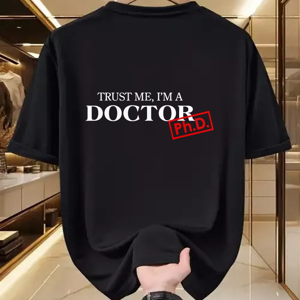 Best Doctor Shirt, Funny Doctor UnisexT-Shirt/Hoodie/Sweatshirt HLT00 - Trust me I'm a Doctor PhD Shirts for Women and Men T-Shirt