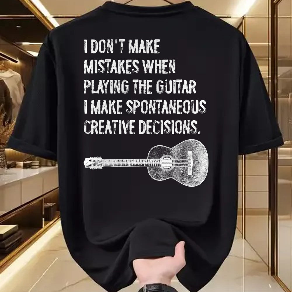 Guitar Lover Shirt, Funny Guitar UnisexT-Shirt/Hoodie/Sweatshirt HLT00 - Guitar Spontaneous Creative Decisions Acoustic Classical T-Shirt