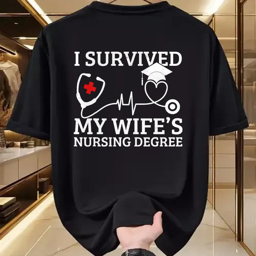 Funny Nurse Shirt, Nurse Unisex T-Shirt/Hoodie/Sweatshirt HLT00 - I survived My Wife's Nursing Degree, Proud Husband Nurse Tee T-Shirt
