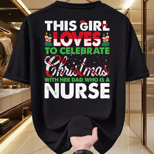 Funny Nurse Shirt, Nurse Unisex T-Shirt/Hoodie/Sweatshirt HLT00 - This Girl Loves Her Nurse Dad - Nurse's Daughter T-Shirt
