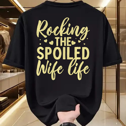 Best Wife Shirt, Wife and Husband Unisex T-Shirt/Hoodie/Sweatshirt HLT00 - Gift for wife T shirt, spoiled wife   Funny Spoiled Wife Art For Women Girls Husband Spoiled Wife Pr (7)
