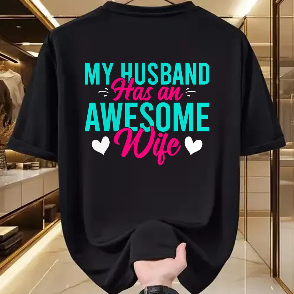 Best Wife Shirt, Wife and Husband Unisex T-Shirt/Hoodie/Sweatshirt HLT00 - My Husband has an awesome Wife T-Shirt (1)