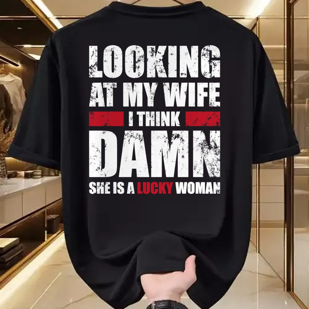 Best Wife Shirt, Wife and Husband Unisex T-Shirt/Hoodie/Sweatshirt HLT00 - Gift for wife T shirt, lucky wife   My Wife - She Is A Lucky Woman - Funny Husband T-Shirt