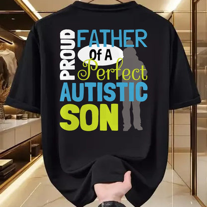 Gift for Dad Shirt, Funny Dad Unisex T-Shirt/Hoodie/Sweatshirt HLT00 – Mens Proud Father Of A Perfect Autistic Son - Autism Dad T-Shirt