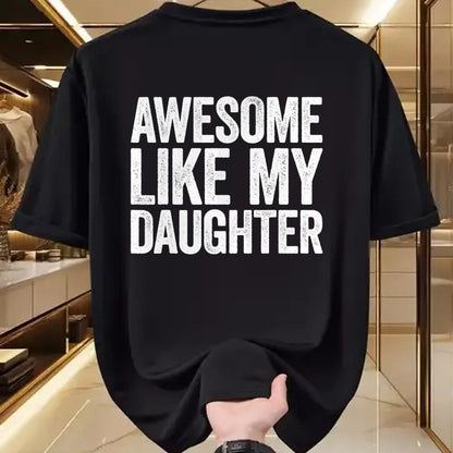 Best Wife Shirt, Wife and Husband Unisex T-Shirt/Hoodie/Sweatshirt HLT00 - Awesome Like My Daughter T-Shirt Dad Fathers Day Shirt T-Shirt