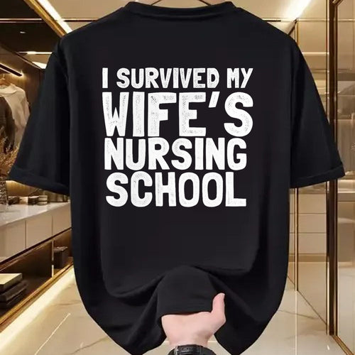 Funny Nurse Shirt, Nurse Unisex T-Shirt/Hoodie/Sweatshirt HLT00 - Survived my wife's nursing school for Husband Nurse T-Shirt