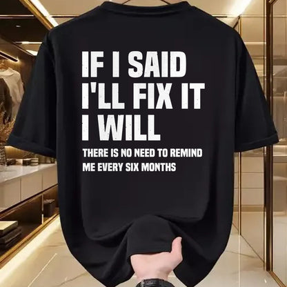 Best Mechanic Life Shirt, Funny Mechanic UnisexT-Shirt/Hoodie/Sweatshirt HLT00 - Funny Mechanic If I Say I Will Fix It I Will - Handyman T-Shirt
