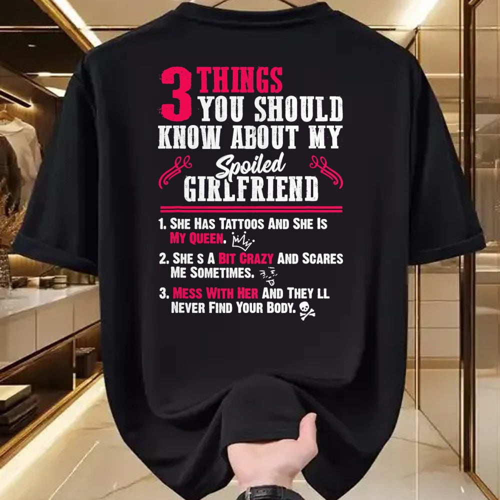 Best Wife Shirt, Wife and Husband Unisex T-Shirt/Hoodie/Sweatshirt HLT00 - 3 Things You Should Know About My Spoiled Girlfriend - Gift T-Shirt