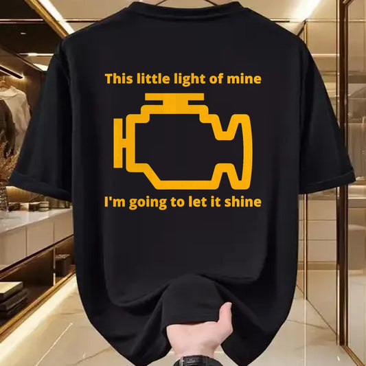 Best Mechanic Life Shirt, Funny Mechanic UnisexT-Shirt/Hoodie/Sweatshirt HLT00 - This Little Light of Mine - Check Engine Light T-Shirt T-Shirt