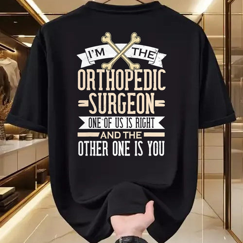 Best Doctor Shirt, Funny Doctor UnisexT-Shirt/Hoodie/Sweatshirt HLT00 - Funny Orthopedic Surgeon Orthopedist Ortho Surgery T-Shirt